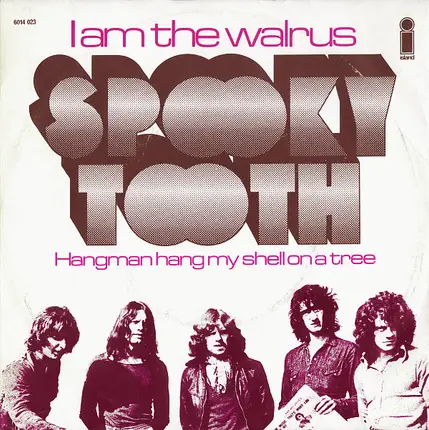 Spooky Tooth - I Am The Walrus