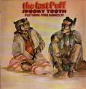 LP - Spooky Tooth, Mike Harrison - The Last Puff - Orange Island labels.