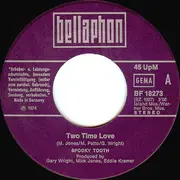7inch Vinyl Single - Spooky Tooth - Two Time Love