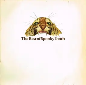 Spooky Tooth - The Best Of Spooky Tooth