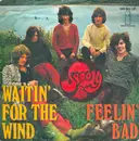 7'' - Spooky Tooth - Waitin' For The Wind / Feelin' Bad