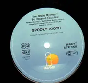LP - Spooky Tooth - You Broke My Heart So...I Busted Your Jaw - blue labels