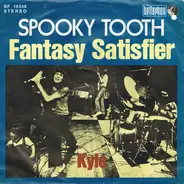 Spooky Tooth - Fantasy Satisfier
