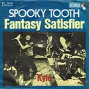 7'' - Spooky Tooth - Fantasy Satisfier
