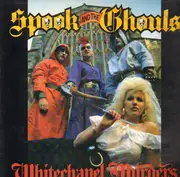 LP - Spook And The Ghouls - Whitechapel Murders