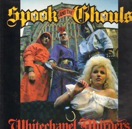 Spook And The Ghouls - Whitechapel Murders