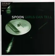 Spoon - Girls Can Tell