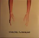 LP - Spoon - Kill The Moonlight