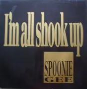 12'' - Spoonie Gee - I'm All Shook Up