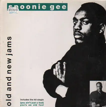 Spoonie Gee - Old And New Jams