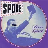 SPORE - FEAR GOD/SHE'S SO HEAVY