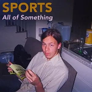 Sports - All Of Something