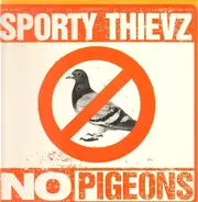 Sporty Thievz, Mr. Woods - No Pigeons