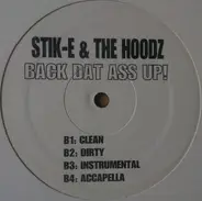 Sporty Thievz / Stik-E & The Hoodz - Thieven' Beatz / Back Dat Ass Up!