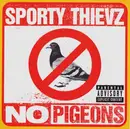 CD Single - Sporty Thievz - No Pigeons