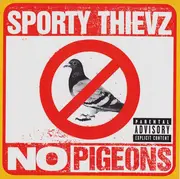 CD Single - Sporty Thievz - No Pigeons