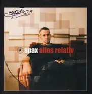 Spax - Alles Relativ