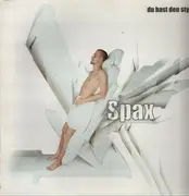 12inch Vinyl Single - Spax - Du Hast Den Style