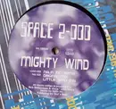 12'' - Space 2-000 - Mighty Wind