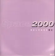 12inch Vinyl Single - Space 2000 - Release Me