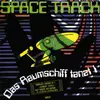 7inch Vinyl Single - Space Track - Das Raumschiff Tanzt!