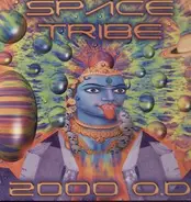 Space Tribe - 2000 O.D.