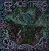 Space Tribe - Shapeshifter