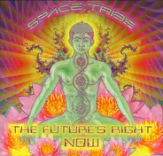 Space Tribe - The Future's Right Now