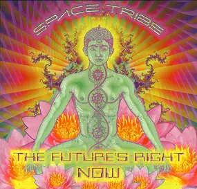 Space Tribe - The Future's Right Now