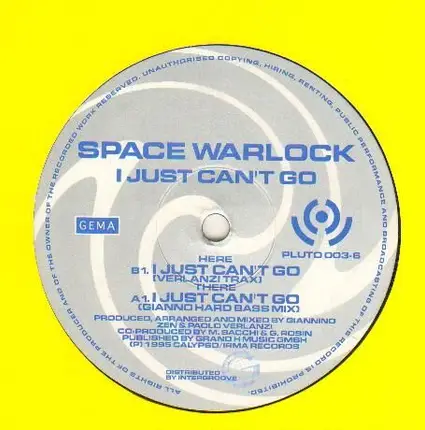 Space Warlock - I Just Can't Go (2 mixes)