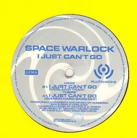 Space Warlock - I Just Can't Go (2 mixes)