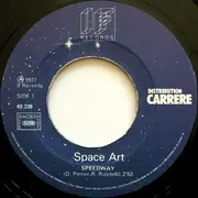 7inch Vinyl Single - Space Art - Speedway / Odyssey