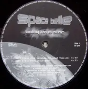 Space Belle - Baby I'm a Star