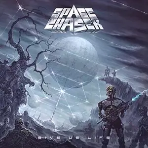 SPACE CHASER - Give Us Life