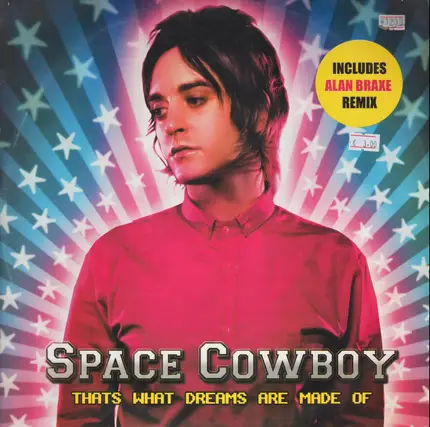 SPACE COWBOY - THAT'S WHAT DREAMS ARE..