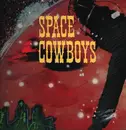 12inch Vinyl Single - Space Cowboys - Without You