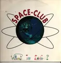 12inch Vinyl Single - Space-Club, Space Club - What Is Love?
