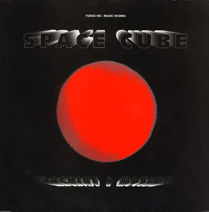 Space Cube - Machine And Motion
