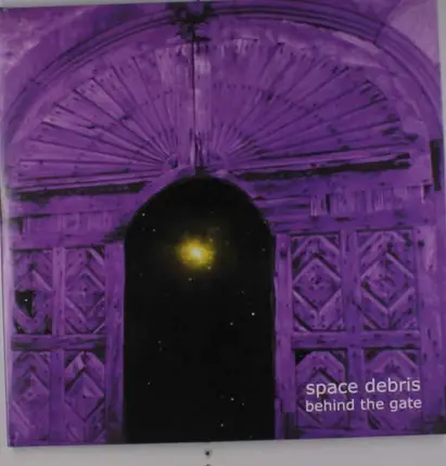 Space Debris - Behind The Gate