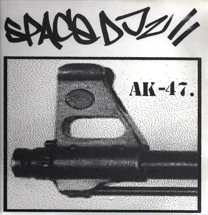 Space DJz - AK-47