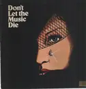 LP - Space - Don't Let The Music Die
