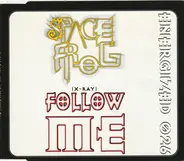 Space Frog Feat.the Grim Reape - (X-Ray) Follow Me