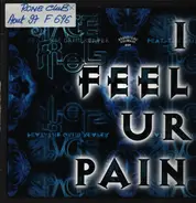 Space Frog Feat. The Grim Reaper - I Feel Ur Pain
