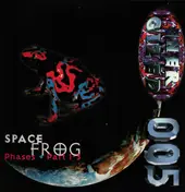Space Frog - Phases Part 1 - 3
