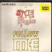 Space Frog - X-Ray (Follow Me) - Remixes