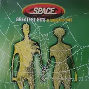 Space - Greatest Hits & Unheard Bits