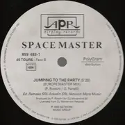 12inch Vinyl Single - Space Master - Jumping To The Party Remixes