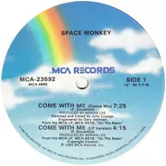 Space Monkey - Come With Me