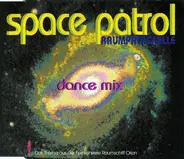 Space Patrol - Raumpatrouille (Dance Mix)
