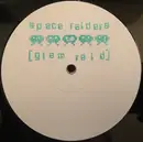 12inch Vinyl Single - Space Raiders - Glam Raid